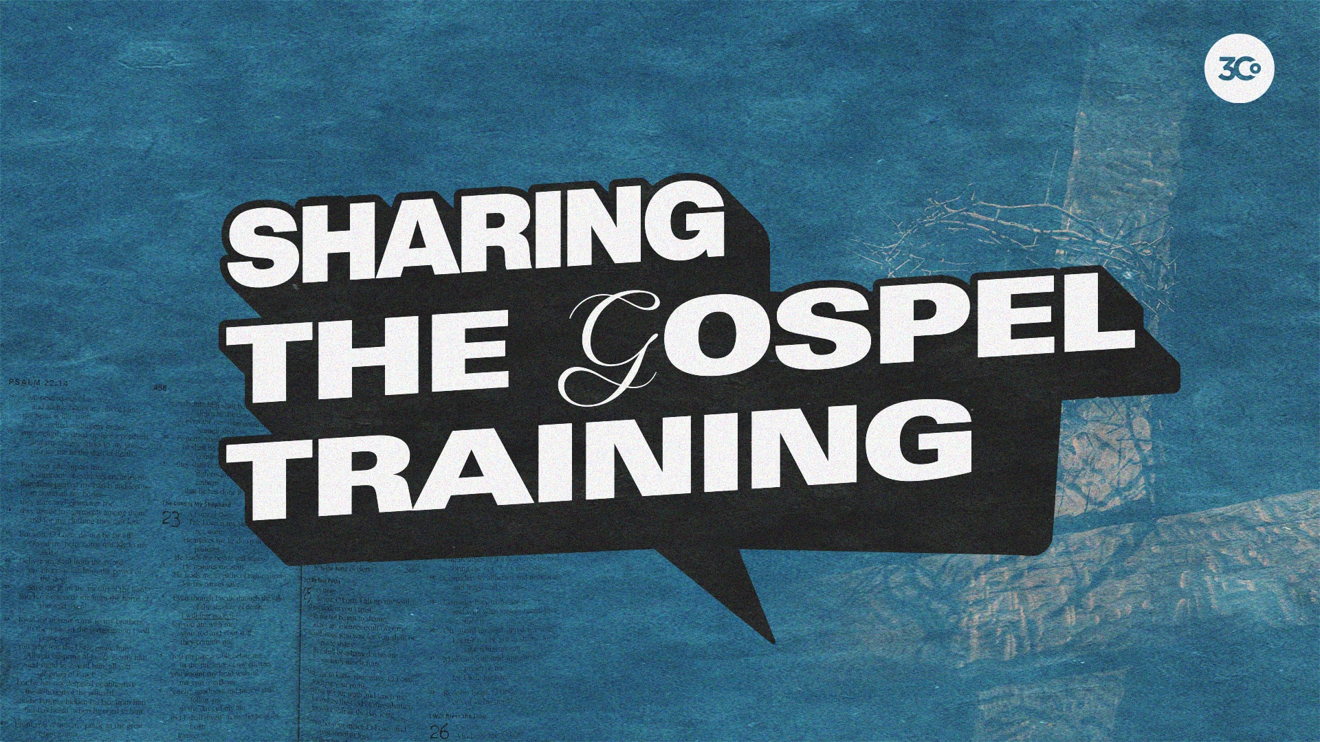 Sharing the Gospel Training