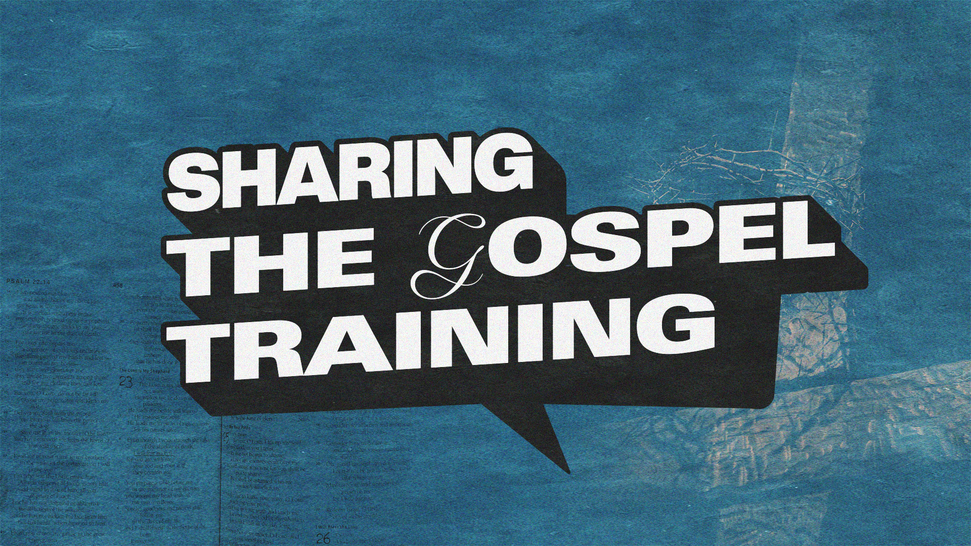 Sharing the Gospel Training 