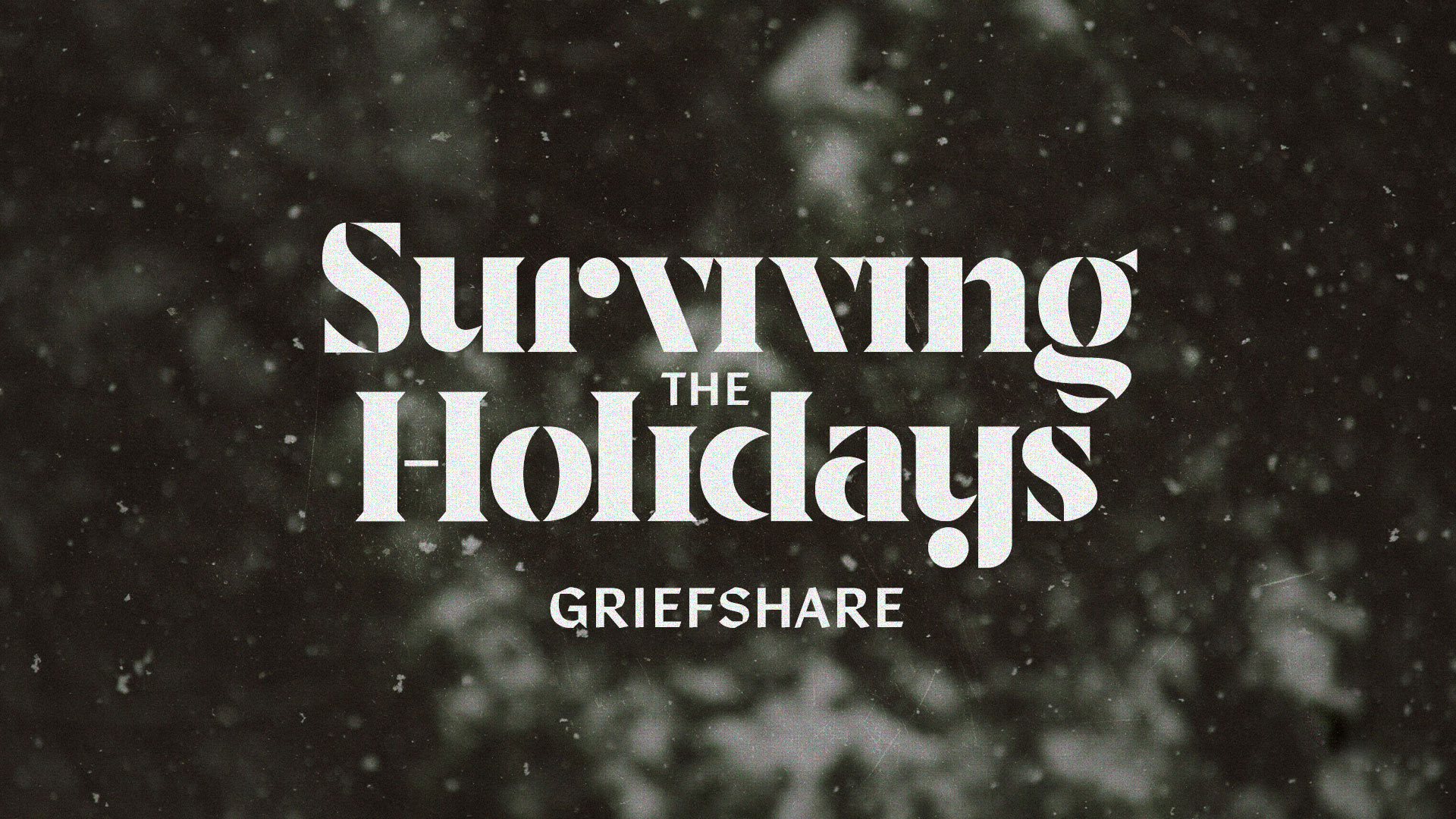 Surviving the Holidays 