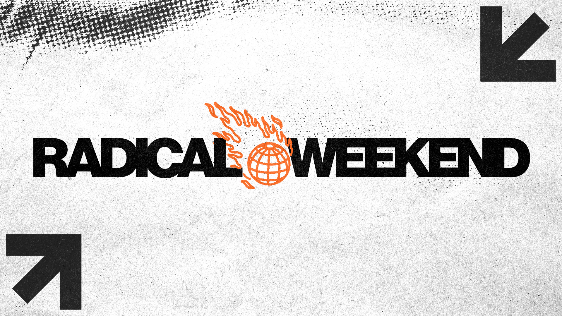 Radical Weekend 